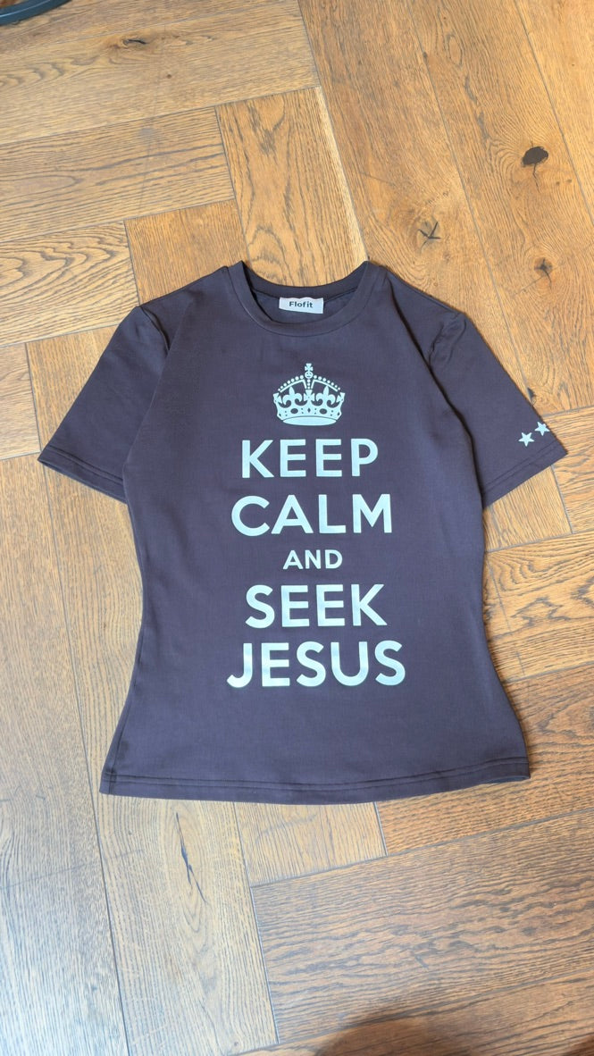 Keep Calm and Seek Jesus Baby tee